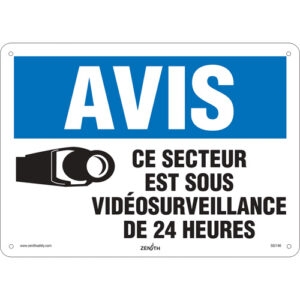 ""Sous vidéosurveillance"" Sign