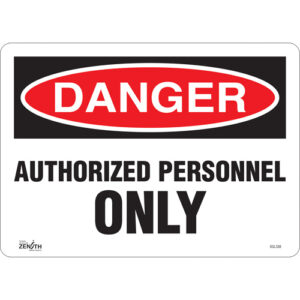""Authorized Personnel Only"" Sign