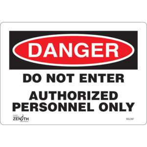""Authorized Personnel Only"" Sign