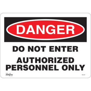 ""Authorized Personnel Only"" Sign