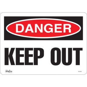 ""Keep Out"" Sign
