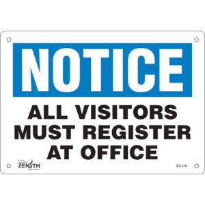 ""All Visitors Must Register"" Sign