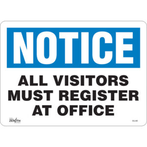 ""All Visitors Must Register"" Sign