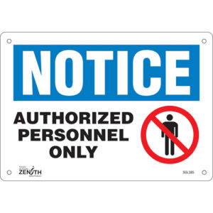 ""Authorized Personnel Only"" Sign