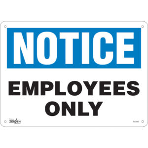 ""Employees Only"" Sign