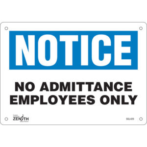 ""Employees Only"" Sign