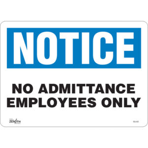 ""Employees Only"" Sign