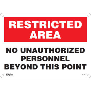 ""No Unauthorized Personnel"" Sign