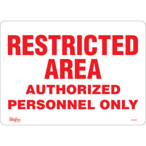 ""Authorized Personnel Only"" Sign