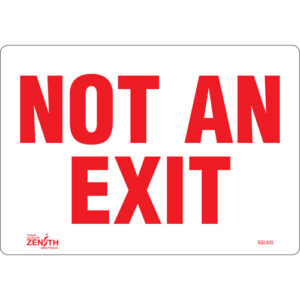 ""Not An Exit"" Sign