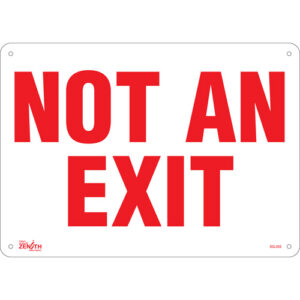 ""Not An Exit"" Sign