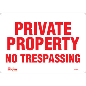 ""Private Property"" Sign