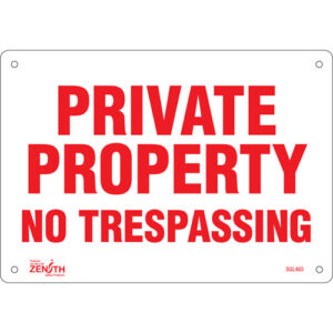 ""Private Property"" Sign