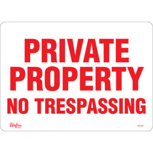 ""Private Property"" Sign