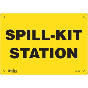 ""Spill Kit Station"" Sign