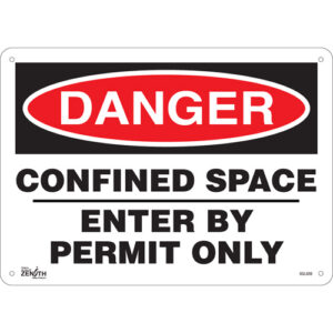 ""Confined Space Enter By Permit Only"" Sign