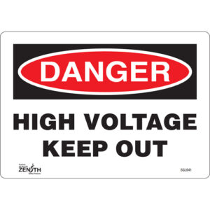 ""High Voltage Keep Out"" Sign