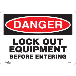 ""Lock Out Equipment Before Entering"" Sign