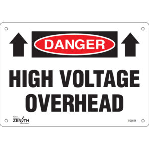 ""High Voltage Overhead"" Sign