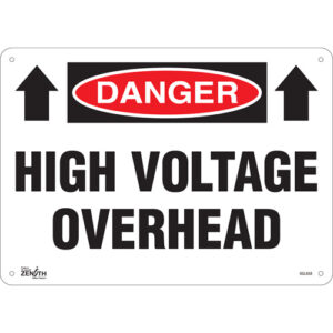 ""High Voltage Overhead"" Sign