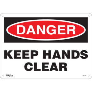 ""Keep Hands Clear"" Sign
