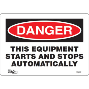 ""This Equipment Starts And Stops Automatically"" Sign