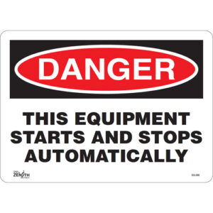 ""This Equipment Starts And Stops Automatically"" Sign