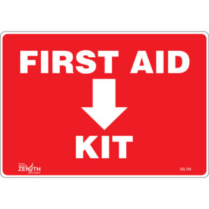 ""First Aid Kit"" Sign