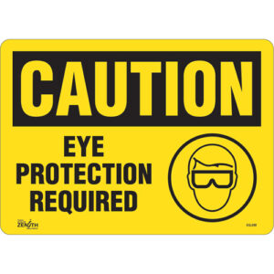 ""Eye Protection Required"" Sign