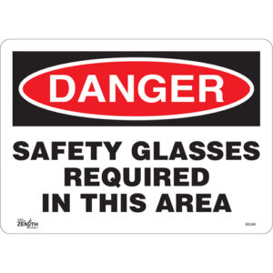 ""Safety Glasses Required"" Sign