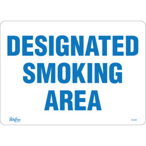 ""Designated Smoking Area"" Sign