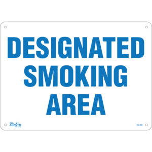 ""Designated Smoking Area"" Sign