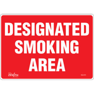 ""Designated Smoking Area"" Sign