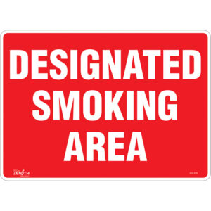 ""Designated Smoking Area"" Sign