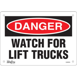 ""Watch For Lift Trucks"" Sign
