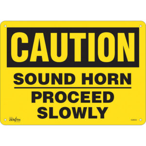 ""Proceed Slowly"" Sign