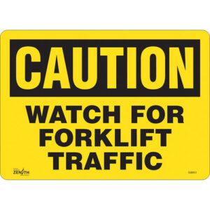 ""Watch For Forklift"" Sign