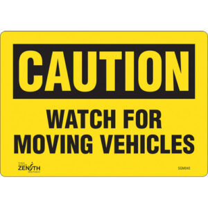 ""Watch For Moving Vehicles"" Sign