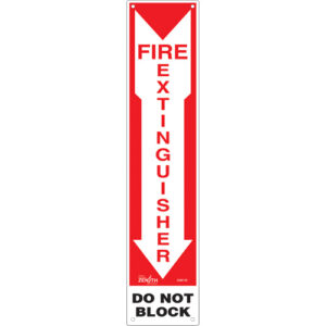 ""Fire Extinguisher - Do Not Block"" Sign