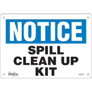 ""Spill Clean Up Kit"" Sign