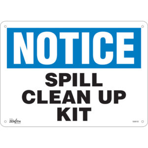 ""Spill Clean Up Kit"" Sign