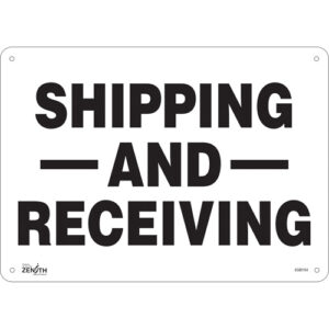 ""Shipping And Receiving"" Sign