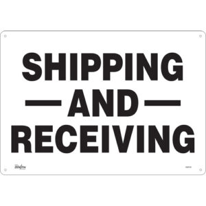 ""Shipping And Receiving"" Sign