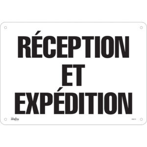 ""Réception et Expédition"" Sign