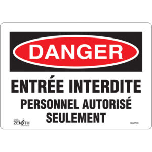 ""Personnel Autorisé Seulement"" Sign
