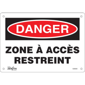""Zone à Accès Restreint"" Sign