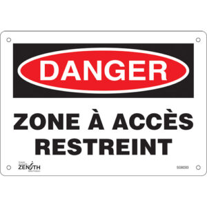 ""Zone à Accès Restreint"" Sign