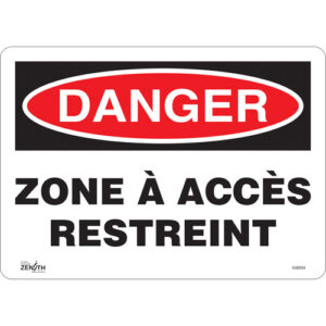 ""Zone à Accès Restreint"" Sign