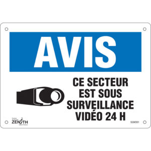 ""Ce Secteur est Sous Surveillance"" Sign