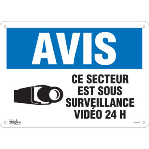 ""Ce Secteur est Sous Surveillance"" Sign